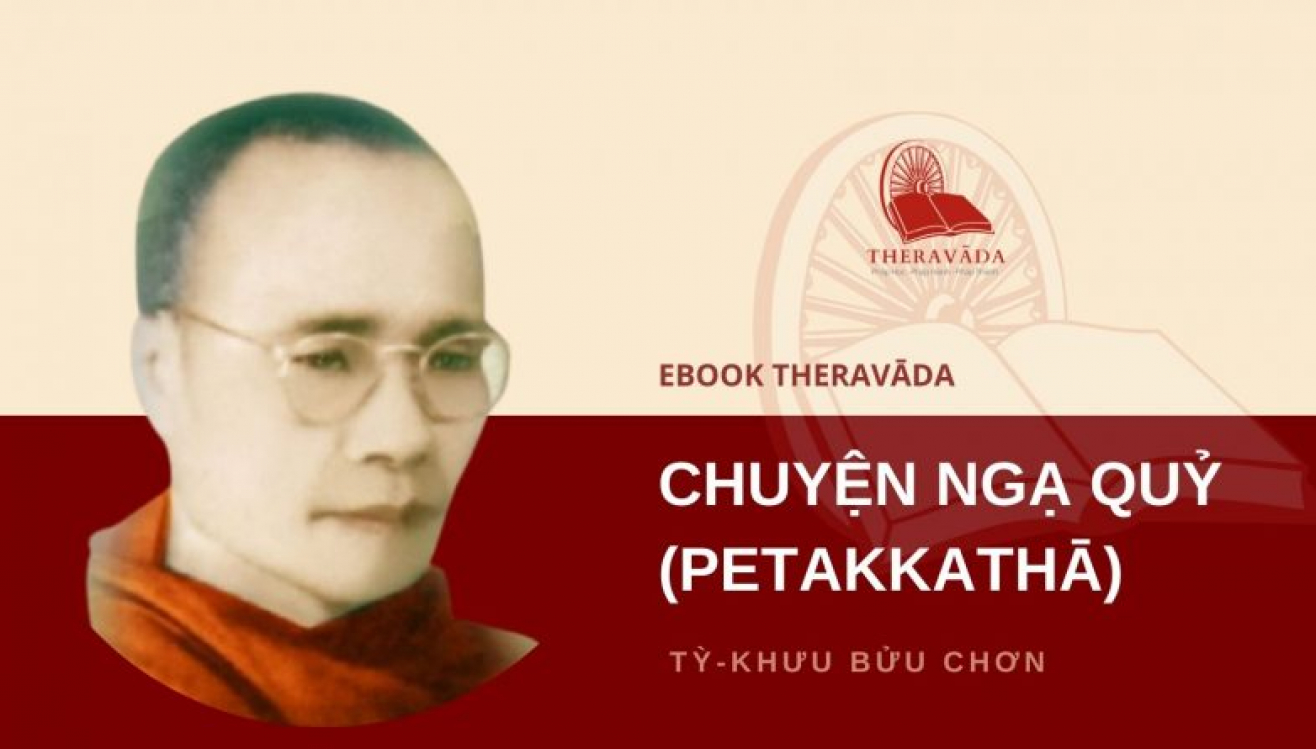 Chuyện Ngạ Quỷ - Hòa thượng Bửu Chơn (Bhikkhu Nagà Mahà Thera)