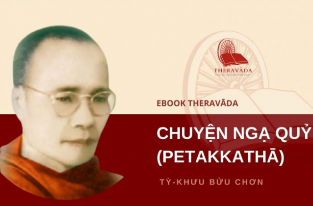 Chuyện Ngạ Quỷ - Hòa thượng Bửu Chơn (Bhikkhu Nagà Mahà Thera)